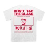 Tyler Don’t Tap The Glass T-shirt - Image 3